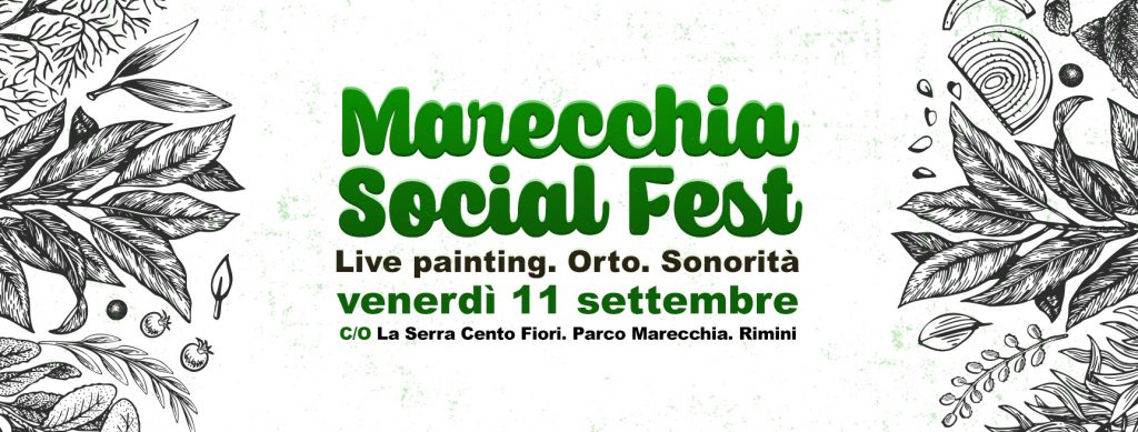 Marecchia Social Fest - Live painting. Orto. Sonorità.